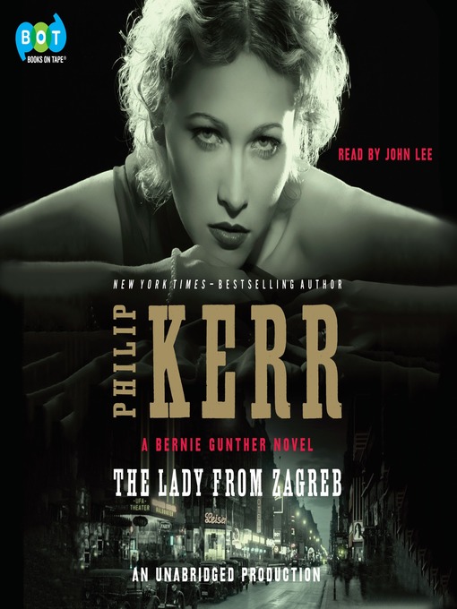 Title details for The Lady from Zagreb by Philip Kerr - Wait list